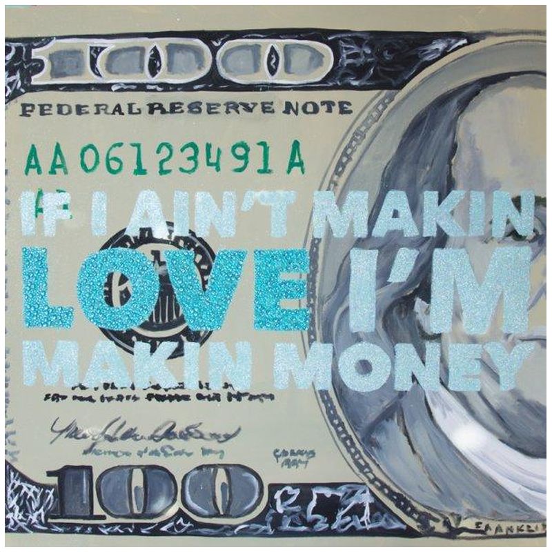 Картина If I Ain’t Makin Love I’m Makin Money Мульти в Нижнем Новгороде | Loft Concept 