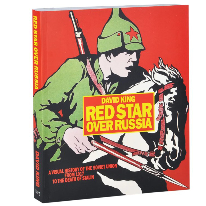 Книга Red Star Over Russia David King  в Нижнем Новгороде | Loft Concept 