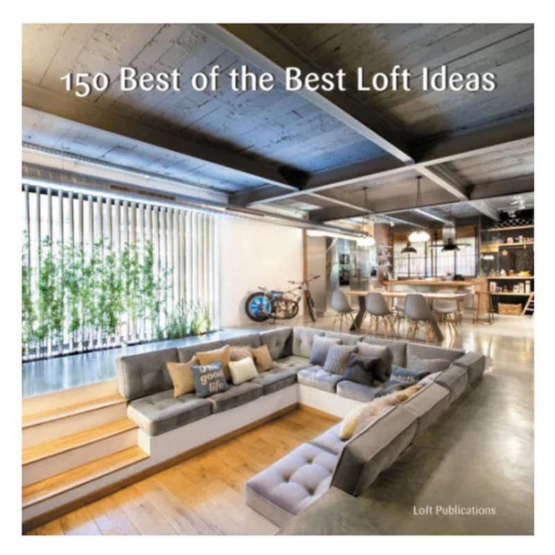 Книга 150 Best of the Best Loft Ideas  в Нижнем Новгороде | Loft Concept 